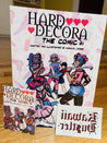 Hard Decora: The Comic #1 - Lolita Collective