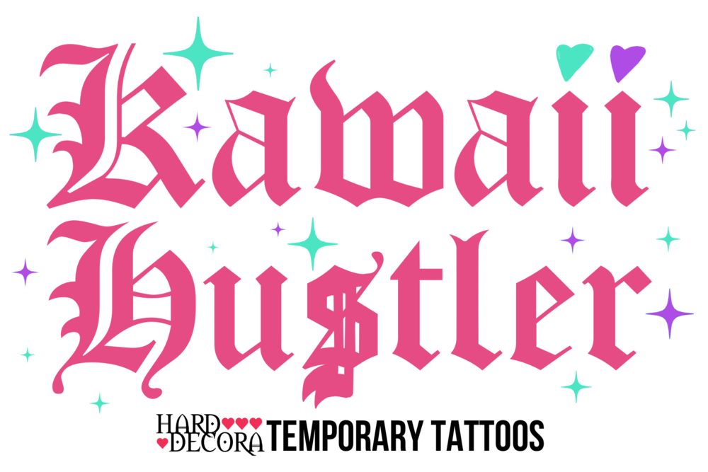 Kawaii Hustler Temporary Tattoo - Lolita Collective